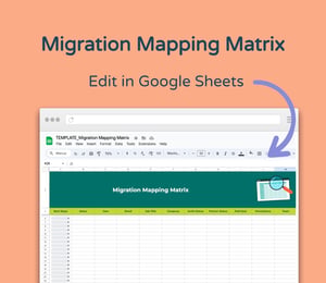 HS-Resource Gallery-Featured-Image-Spreadsheet-Migration-Mapping-Matrix